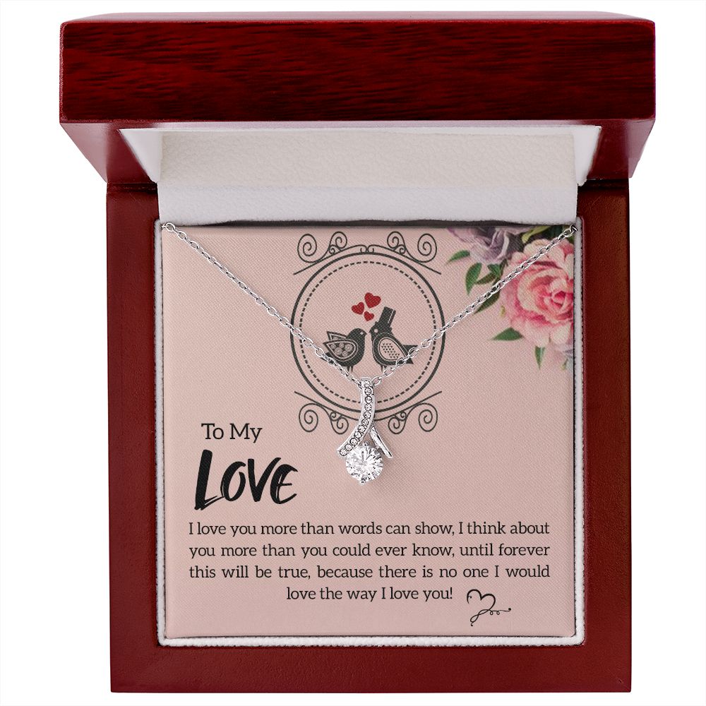 To My Love I Love You More Alluring Ribbon Necklace Message Card-Express Your Love Gifts