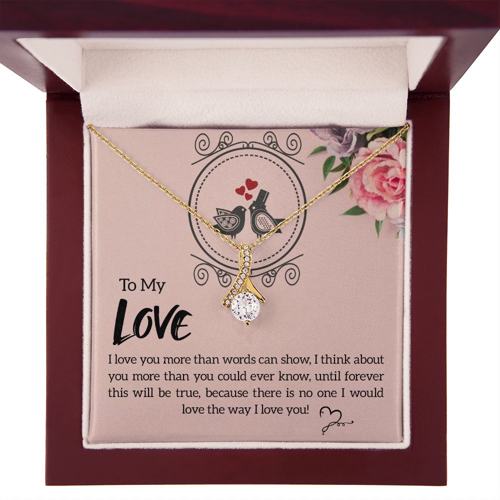 To My Love I Love You More Alluring Ribbon Necklace Message Card-Express Your Love Gifts