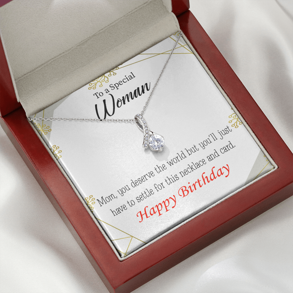 To My Mom Birthday Card You Deserve the World Alluring Ribbon Necklace Message Card-Express Your Love Gifts
