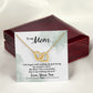 To My Mom Life Began With Walking Up Inseparable Necklace-Express Your Love Gifts