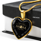 To My Mom Loving And Encouraging Mom Necklace Stainless Steel or 18k Gold Heart 18-22"-Express Your Love Gifts