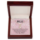 To My Mom Thank You For the Greatest Mom Alluring Ribbon Necklace Message Card-Express Your Love Gifts