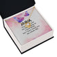 To My Mom You Have Loved Me Infinity Knot Necklace Message Card-Express Your Love Gifts