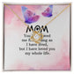 To My Mom You Have Loved Me Infinity Knot Necklace Message Card-Express Your Love Gifts