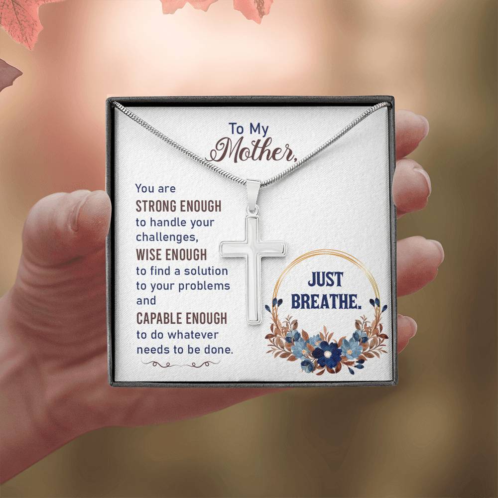 To My Mother You Are Strng Enough Cross Card Necklace w Stainless Steel Pendant-Express Your Love Gifts