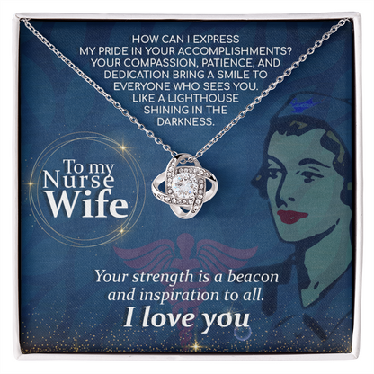 To My Nurse Wife How Can I Healthcare Medical Worker Nurse Appreciation Gift Infinity Knot Necklace Message Card-Express Your Love Gifts