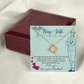 To My Nurse Wife You Brighten Up My Day From Husband Infinity Knot Necklace Message Card-Express Your Love Gifts
