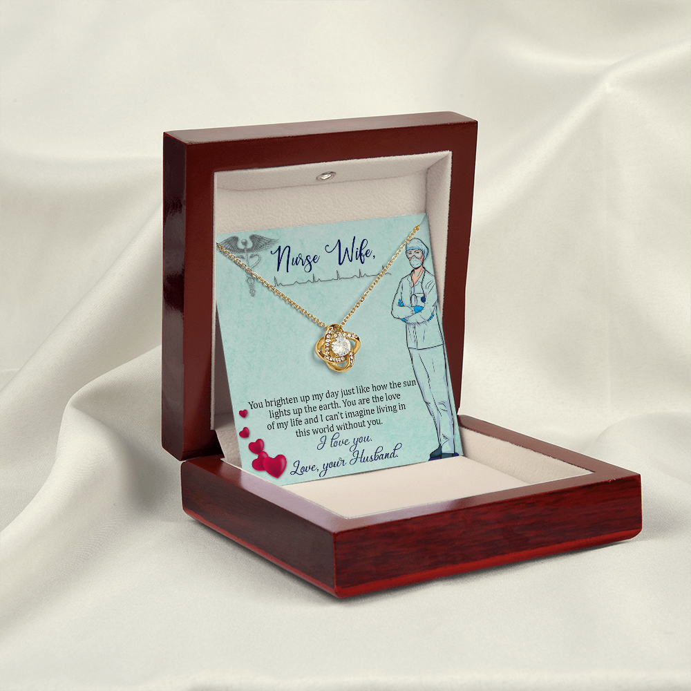 To My Nurse Wife You Brighten Up My Day From Husband Infinity Knot Necklace Message Card-Express Your Love Gifts