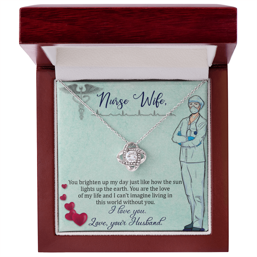To My Nurse Wife You Brighten Up My Day From Husband Infinity Knot Necklace Message Card-Express Your Love Gifts