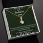 To My Partner Never Forget Our Love Alluring Ribbon Necklace Message Card-Express Your Love Gifts