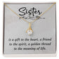 To My Sister A Sister is a Gift Alluring Ribbon Necklace Message Card-Express Your Love Gifts
