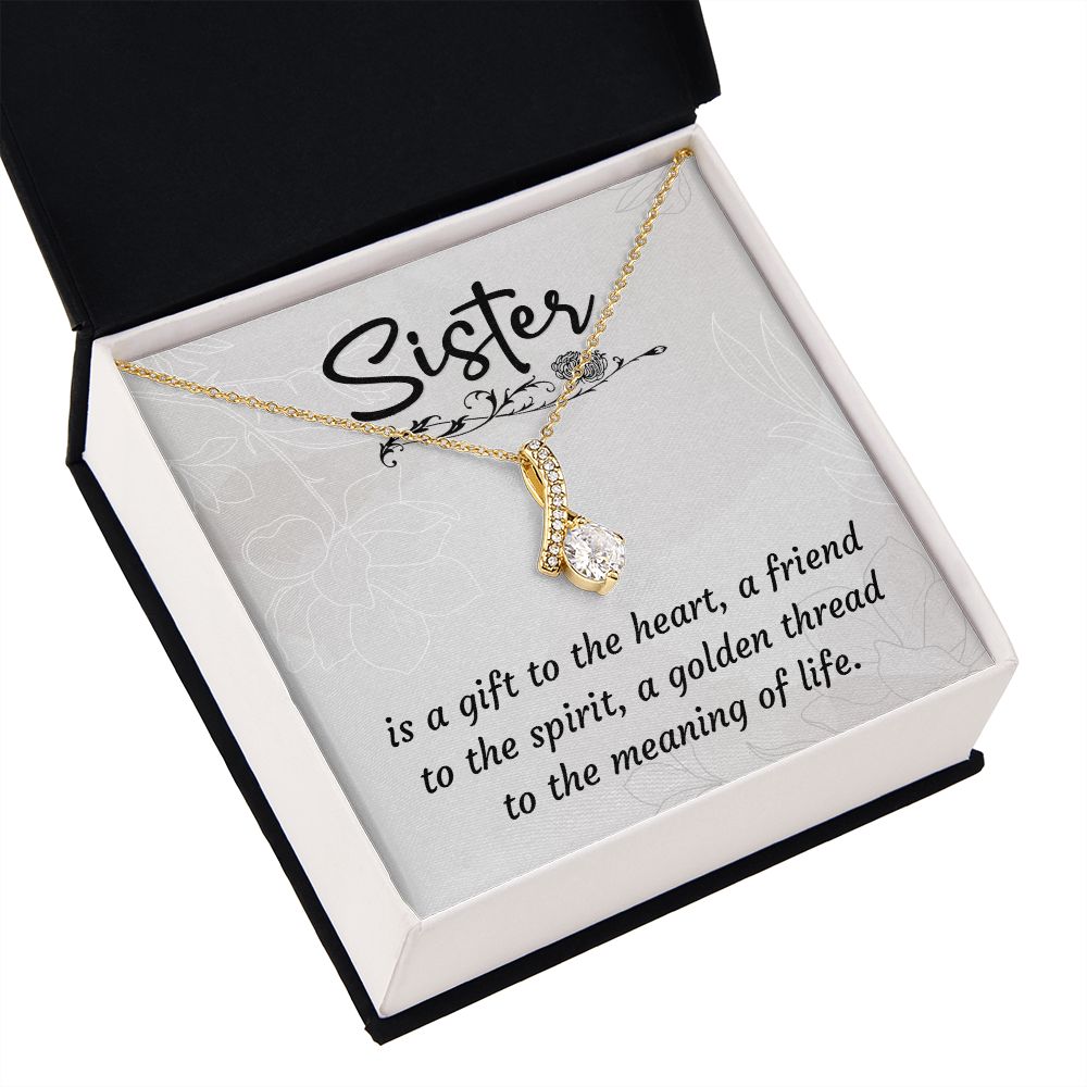 To My Sister A Sister is a Gift Alluring Ribbon Necklace Message Card-Express Your Love Gifts