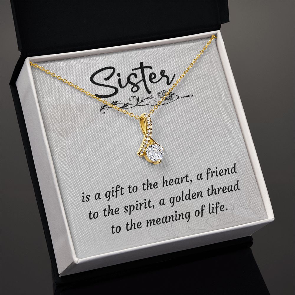 To My Sister A Sister is a Gift Alluring Ribbon Necklace Message Card-Express Your Love Gifts