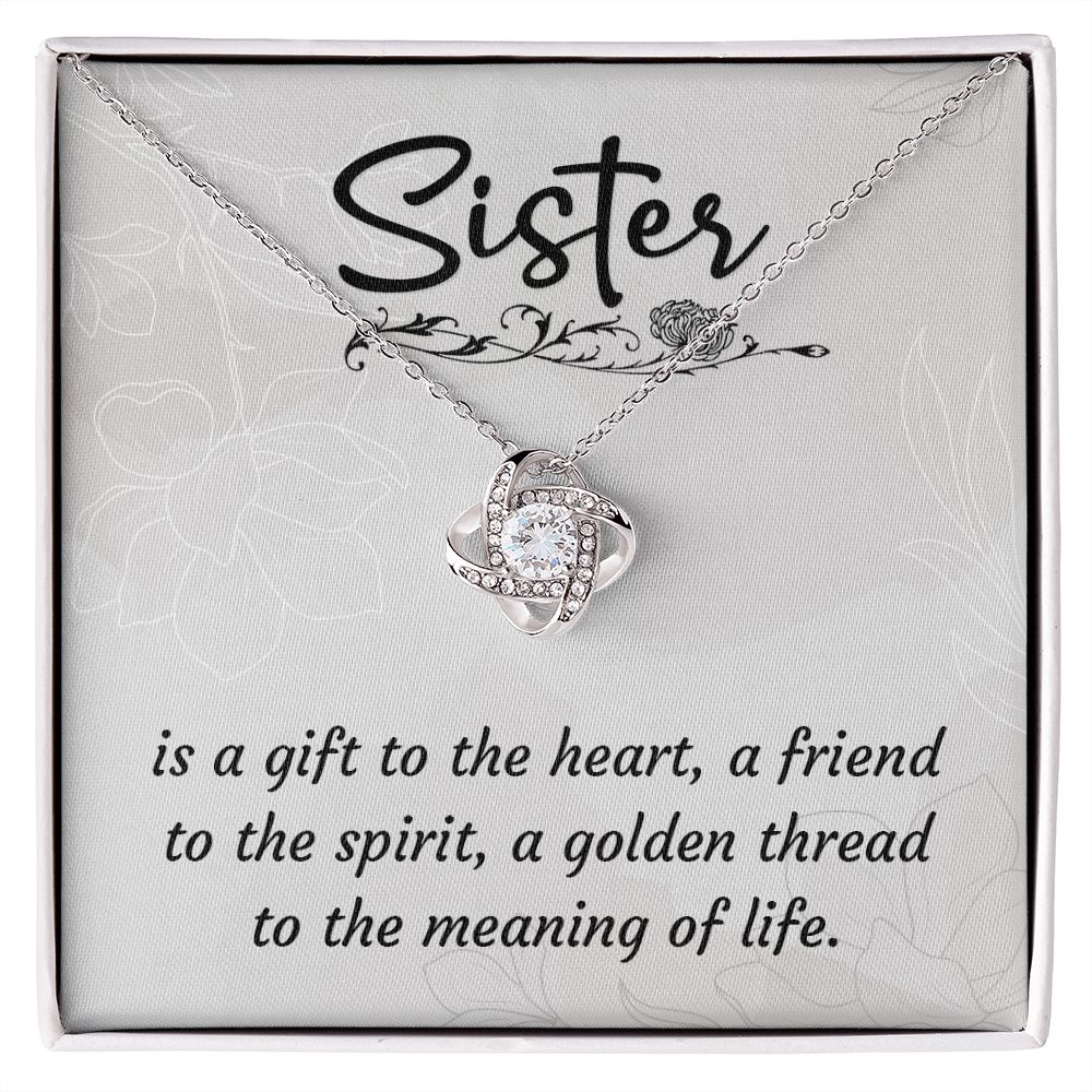 To My Sister A Sister is a Gift Infinity Knot Necklace Message Card-Express Your Love Gifts
