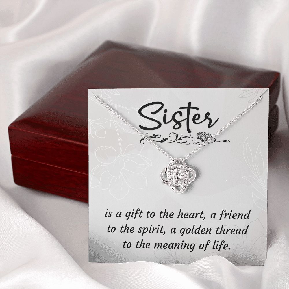To My Sister A Sister is a Gift Infinity Knot Necklace Message Card-Express Your Love Gifts
