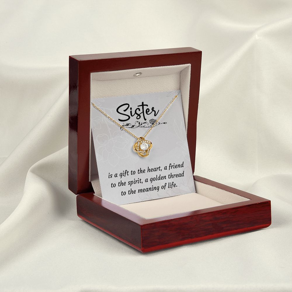 To My Sister A Sister is a Gift Infinity Knot Necklace Message Card-Express Your Love Gifts