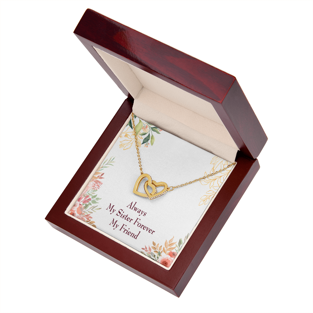 To My Sister Always My Sister Forever My Friend Inseparable Necklace-Express Your Love Gifts