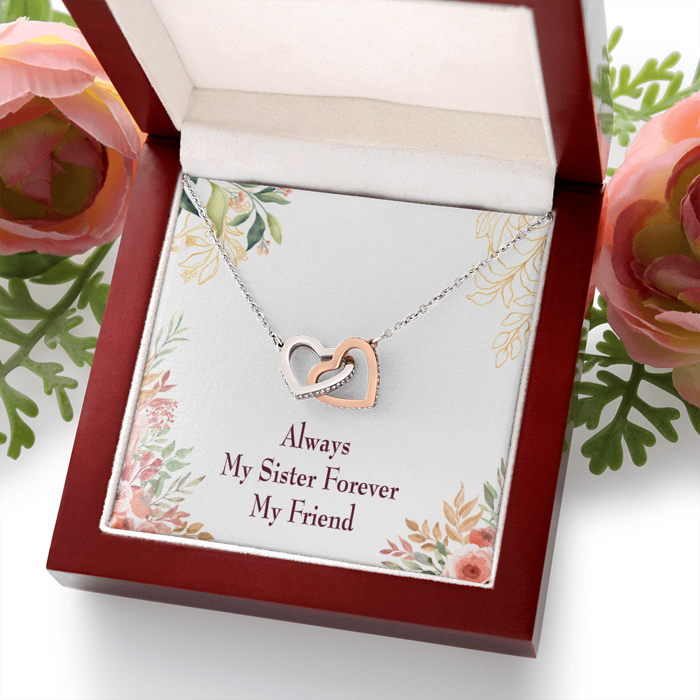 To My Sister Always My Sister Forever My Friend Inseparable Necklace-Express Your Love Gifts