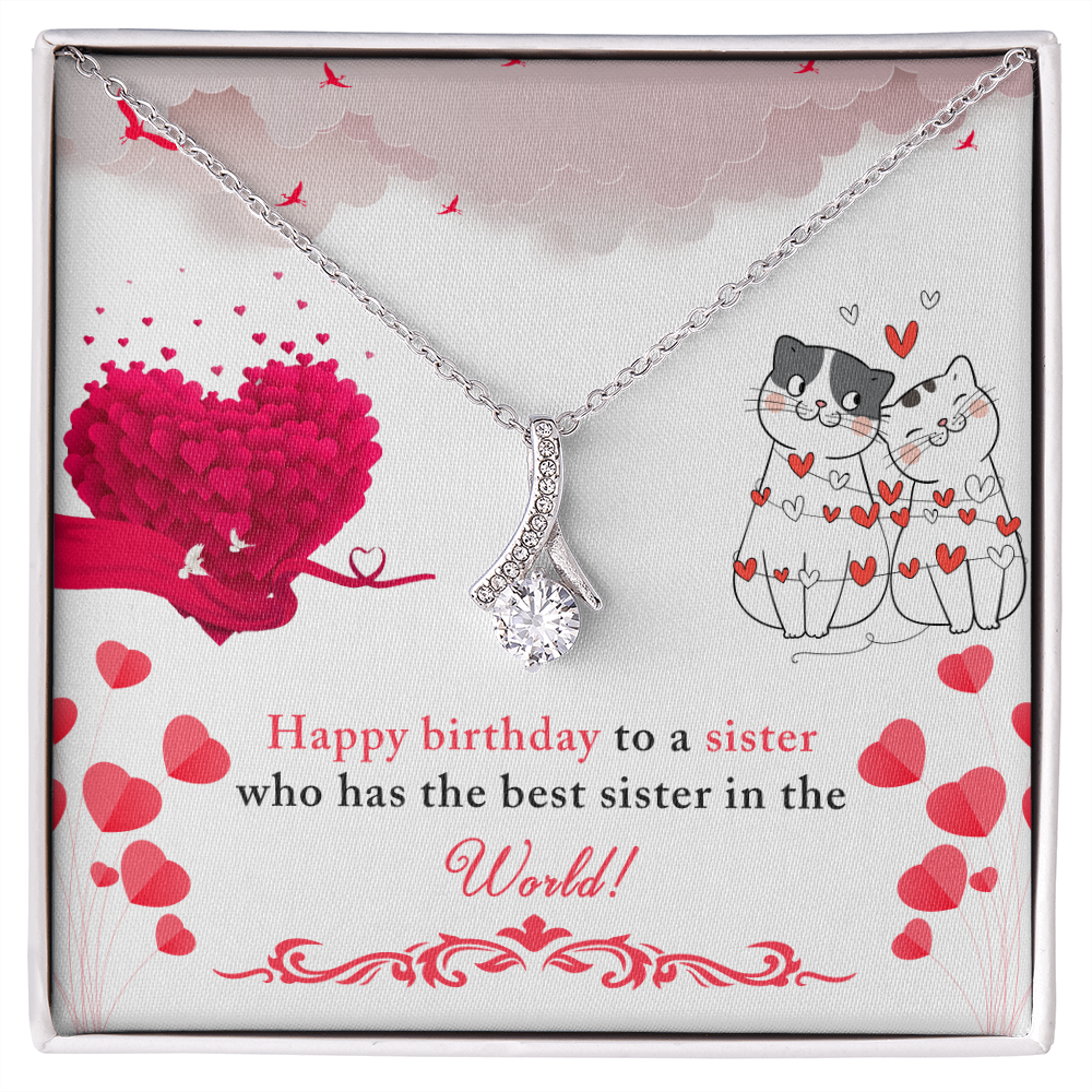 To My Sister Happy Birthday to The Best Sister in The World Alluring Ribbon Necklace Message Card-Express Your Love Gifts