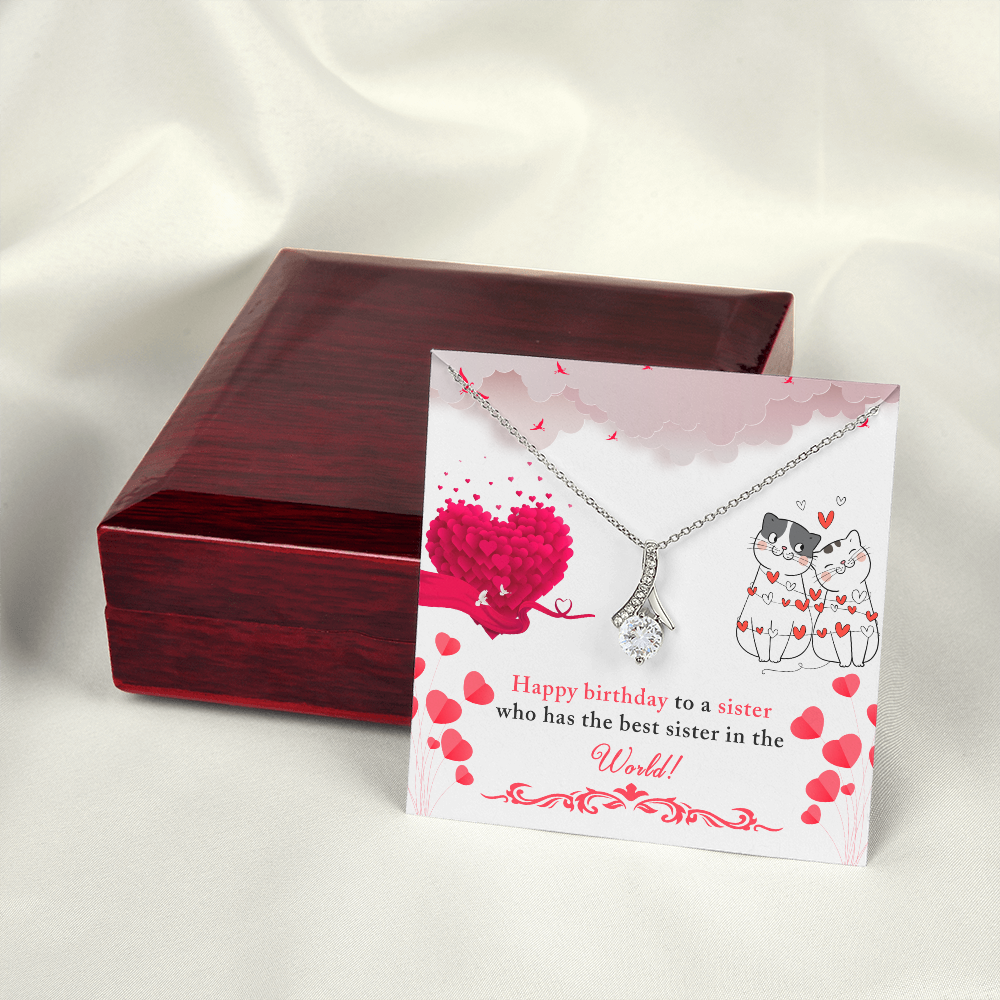 To My Sister Happy Birthday to The Best Sister in The World Alluring Ribbon Necklace Message Card-Express Your Love Gifts