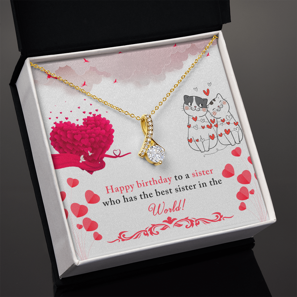 To My Sister Happy Birthday to The Best Sister in The World Alluring Ribbon Necklace Message Card-Express Your Love Gifts