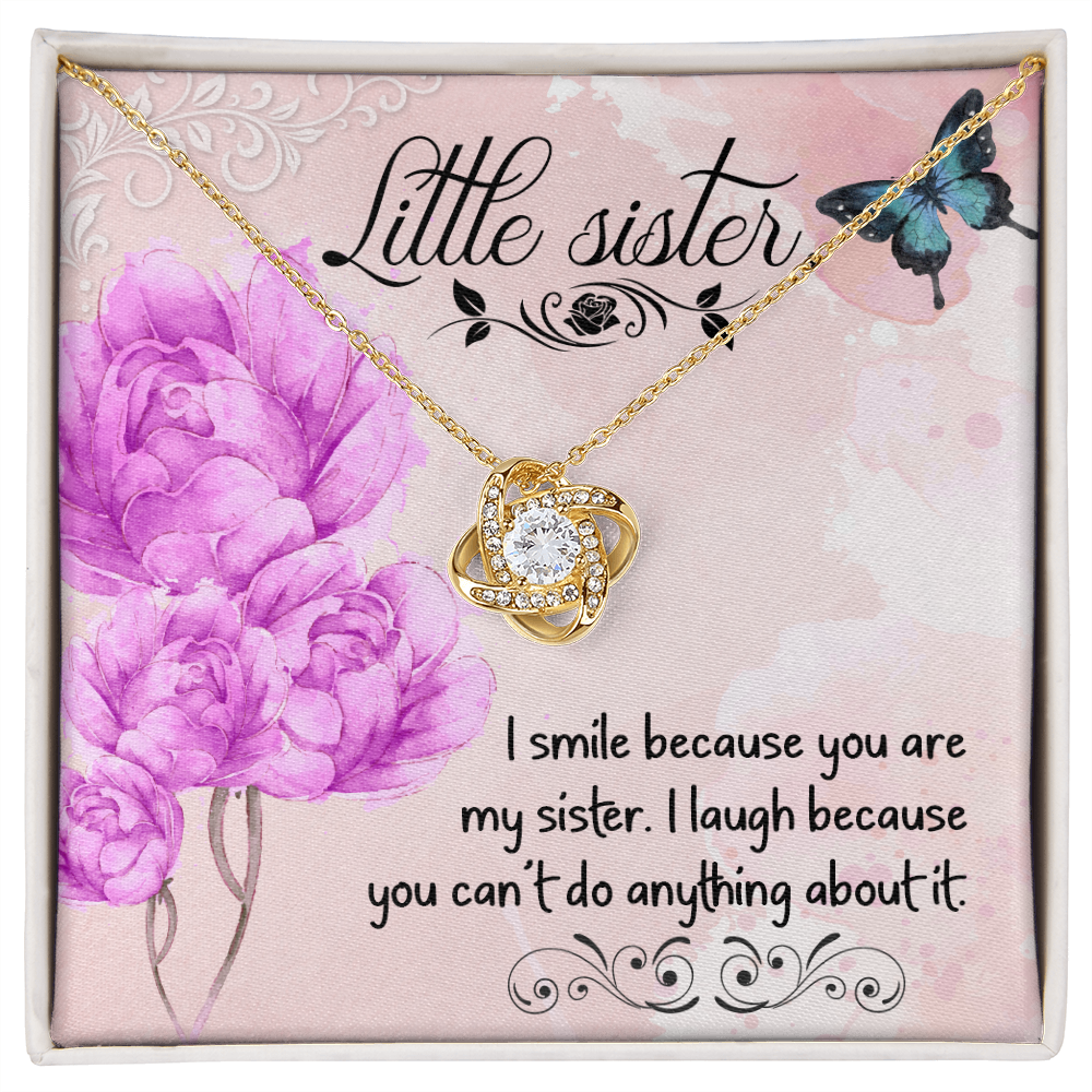 To My Sister I Smile Because You Are My Younger Sister Infinity Knot Necklace Message Card-Express Your Love Gifts