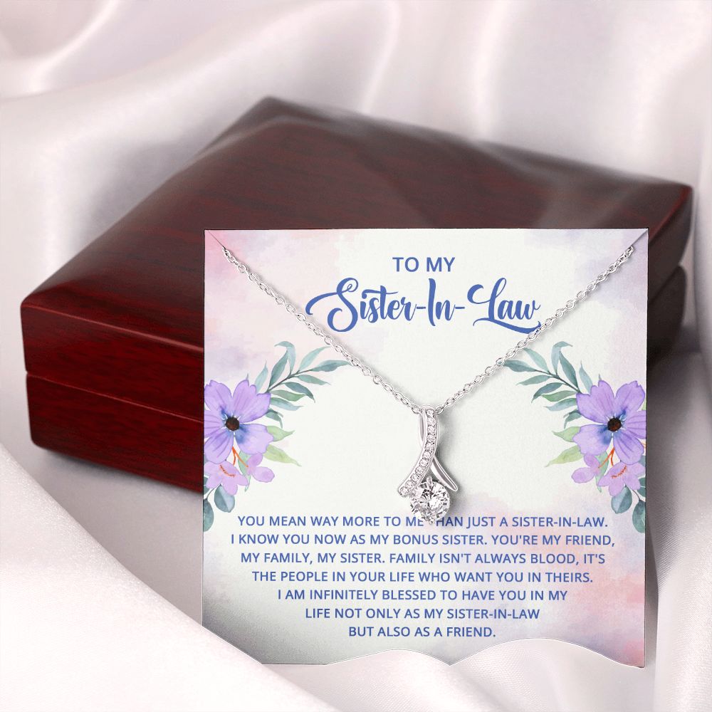 To My Sister-In-Law I Know You Now as My Bonus Sister Alluring Ribbon Necklace Message Card-Express Your Love Gifts