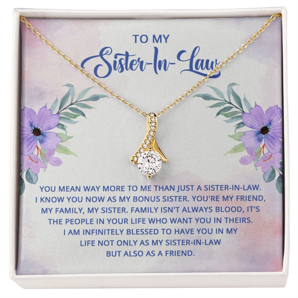 To My Sister-In-Law I Know You Now as My Bonus Sister Alluring Ribbon Necklace Message Card-Express Your Love Gifts