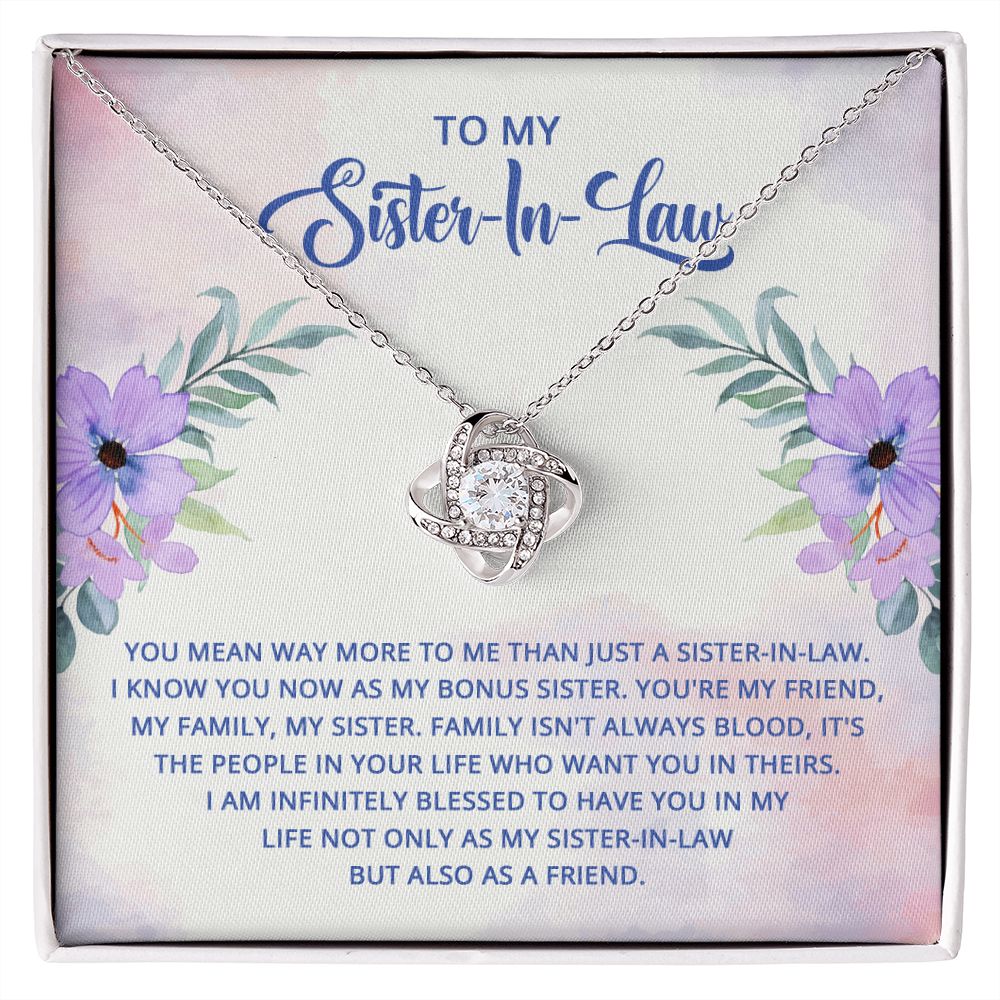 To My Sister-In-Law I Know You Now as My Bonus Sister Infinity Knot Necklace Message Card-Express Your Love Gifts