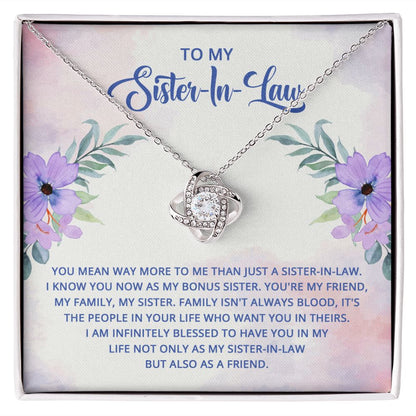 To My Sister-In-Law I Know You Now as My Bonus Sister Infinity Knot Necklace Message Card-Express Your Love Gifts