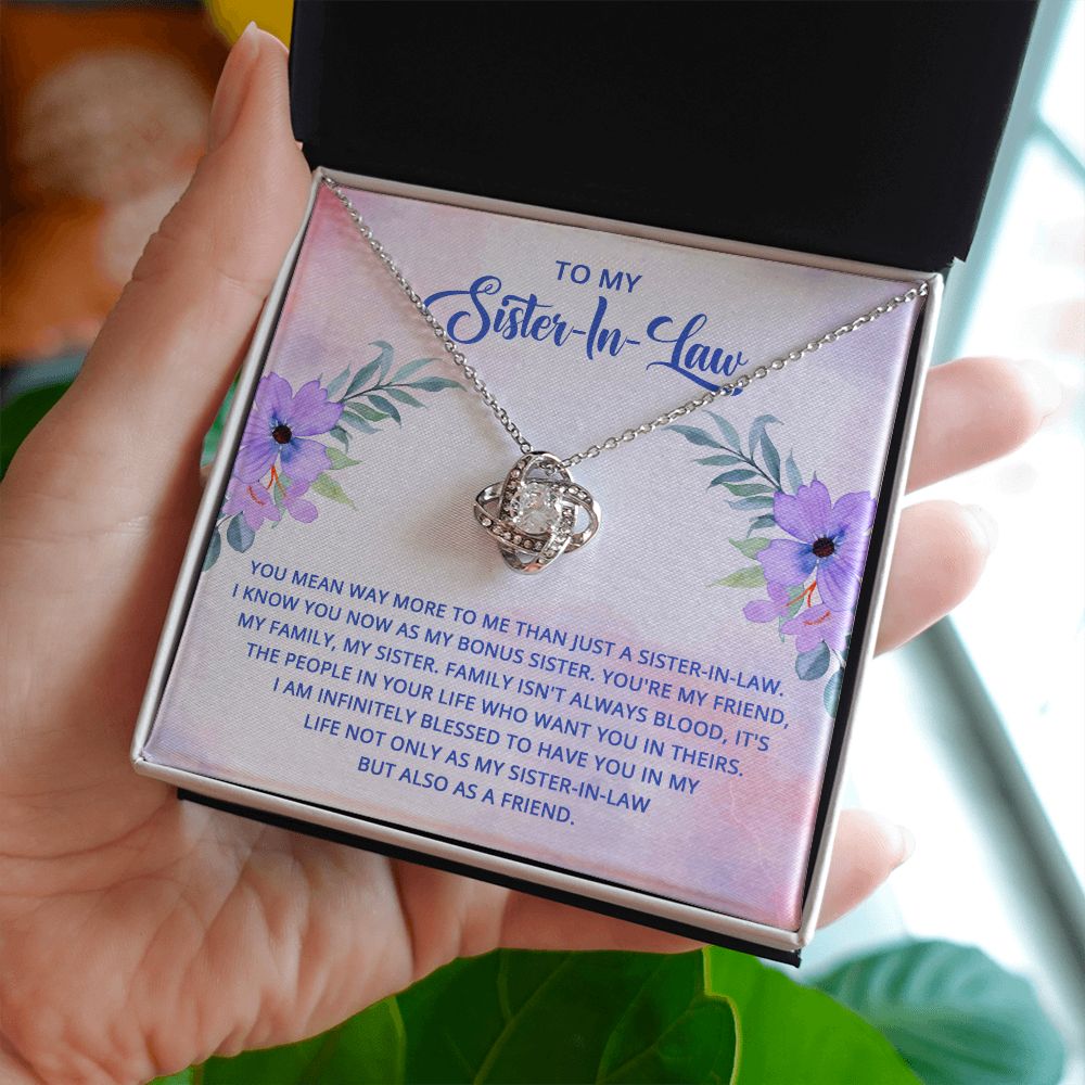 To My Sister-In-Law I Know You Now as My Bonus Sister Infinity Knot Necklace Message Card-Express Your Love Gifts