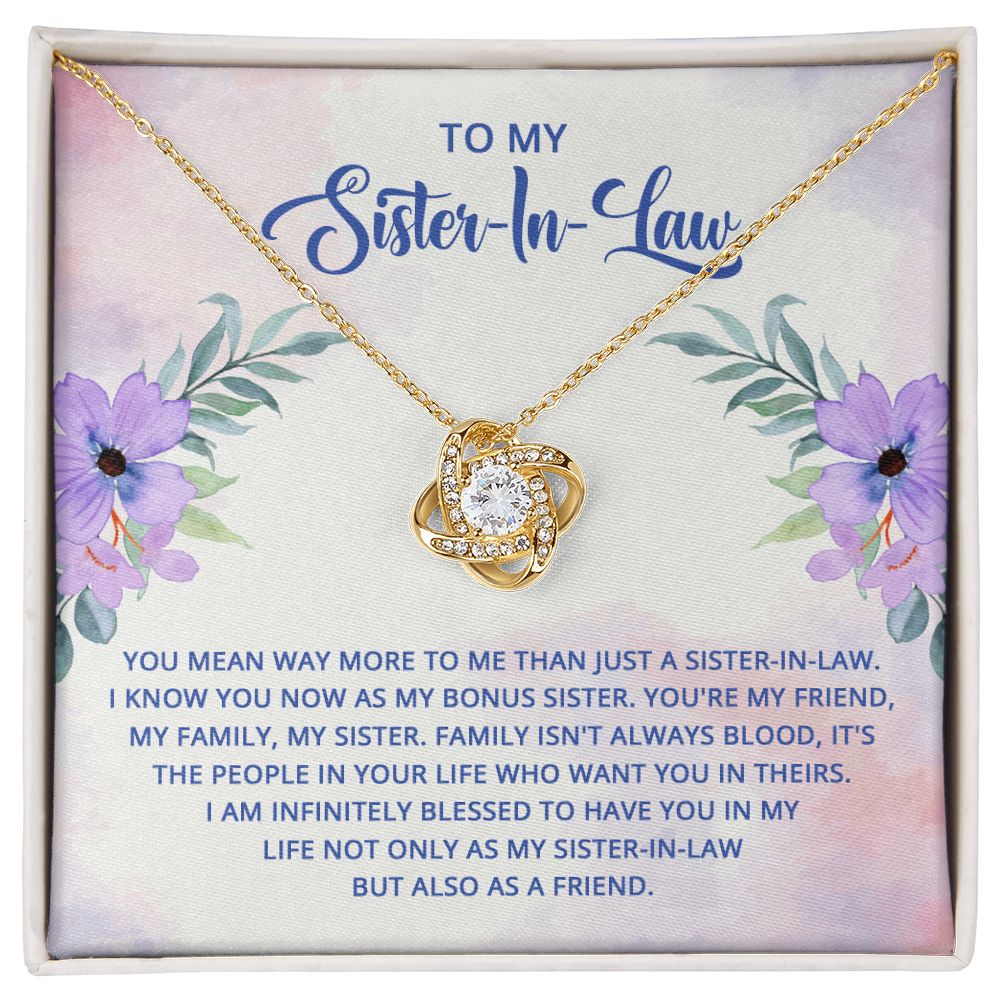 To My Sister-In-Law I Know You Now as My Bonus Sister Infinity Knot Necklace Message Card-Express Your Love Gifts