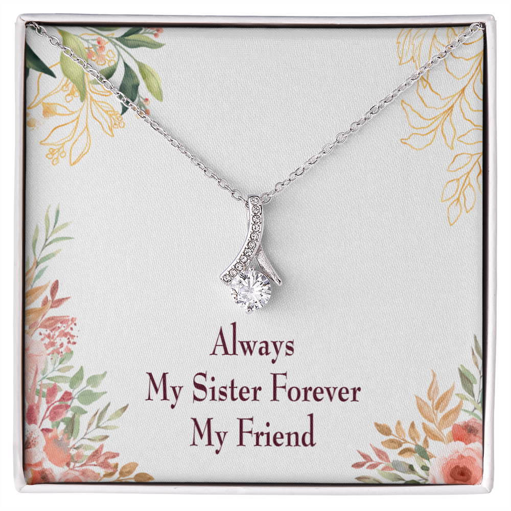 To My Sister My Sister Forever Alluring Ribbon Necklace Message Card-Express Your Love Gifts