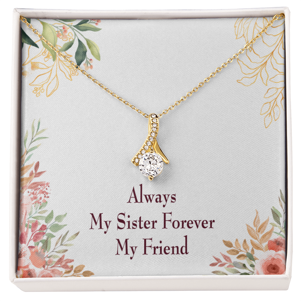 To My Sister My Sister Forever Alluring Ribbon Necklace Message Card-Express Your Love Gifts