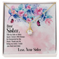 To My Sister Side by Side Alluring Ribbon Necklace Message Card-Express Your Love Gifts