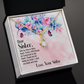 To My Sister Side by Side Alluring Ribbon Necklace Message Card-Express Your Love Gifts