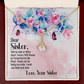 To My Sister Side by Side Alluring Ribbon Necklace Message Card-Express Your Love Gifts