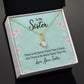To My Sister There is No Better Friend Than a Sister Alluring Ribbon Necklace Message Card-Express Your Love Gifts