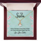 To My Sister There is No Better Friend Than a Sister Alluring Ribbon Necklace Message Card-Express Your Love Gifts