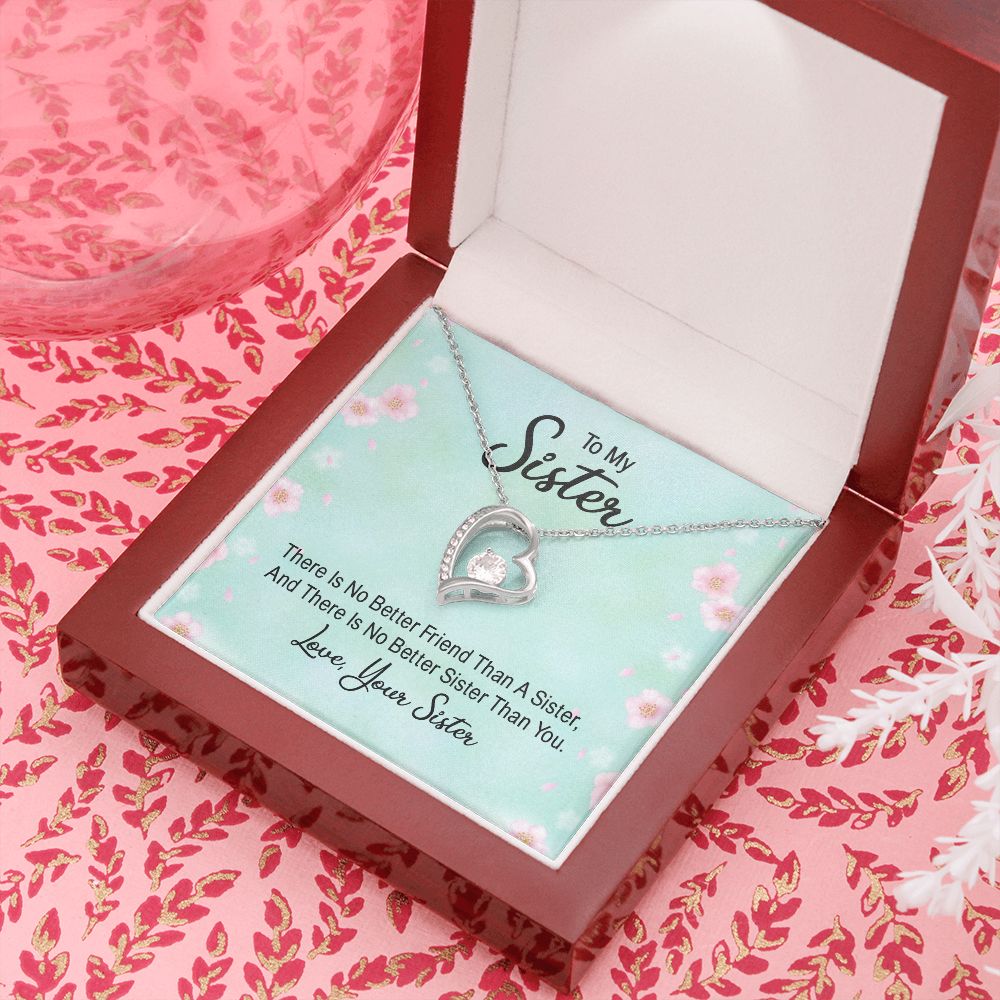To My Sister There is No Better Friend Than a Sister Forever Necklace w Message Card-Express Your Love Gifts