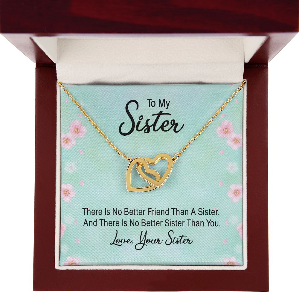 To My Sister There is No Better Friend Than a Sister Inseparable Necklace-Express Your Love Gifts