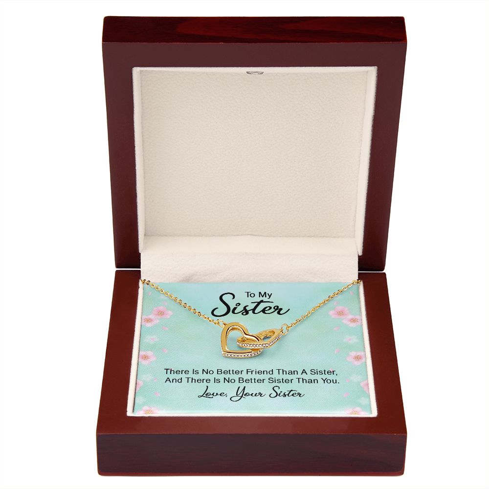 To My Sister There is No Better Friend Than a Sister Inseparable Necklace-Express Your Love Gifts