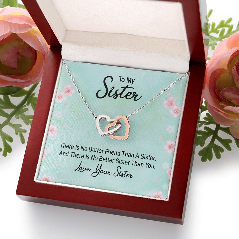 To My Sister There is No Better Friend Than a Sister Inseparable Necklace-Express Your Love Gifts