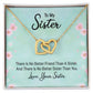 To My Sister There is No Better Friend Than a Sister Inseparable Necklace-Express Your Love Gifts