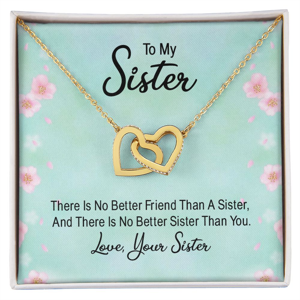 To My Sister There is No Better Friend Than a Sister Inseparable Necklace-Express Your Love Gifts
