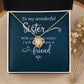 To My Sister Wonderful Sister Infinity Knot Necklace Message Card-Express Your Love Gifts