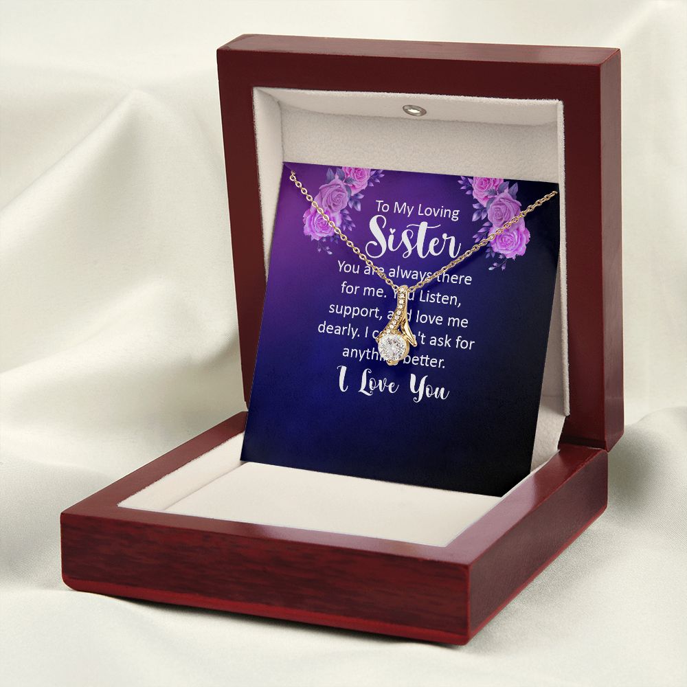 To My Sister You Are Always There For Me Alluring Ribbon Necklace Message Card-Express Your Love Gifts