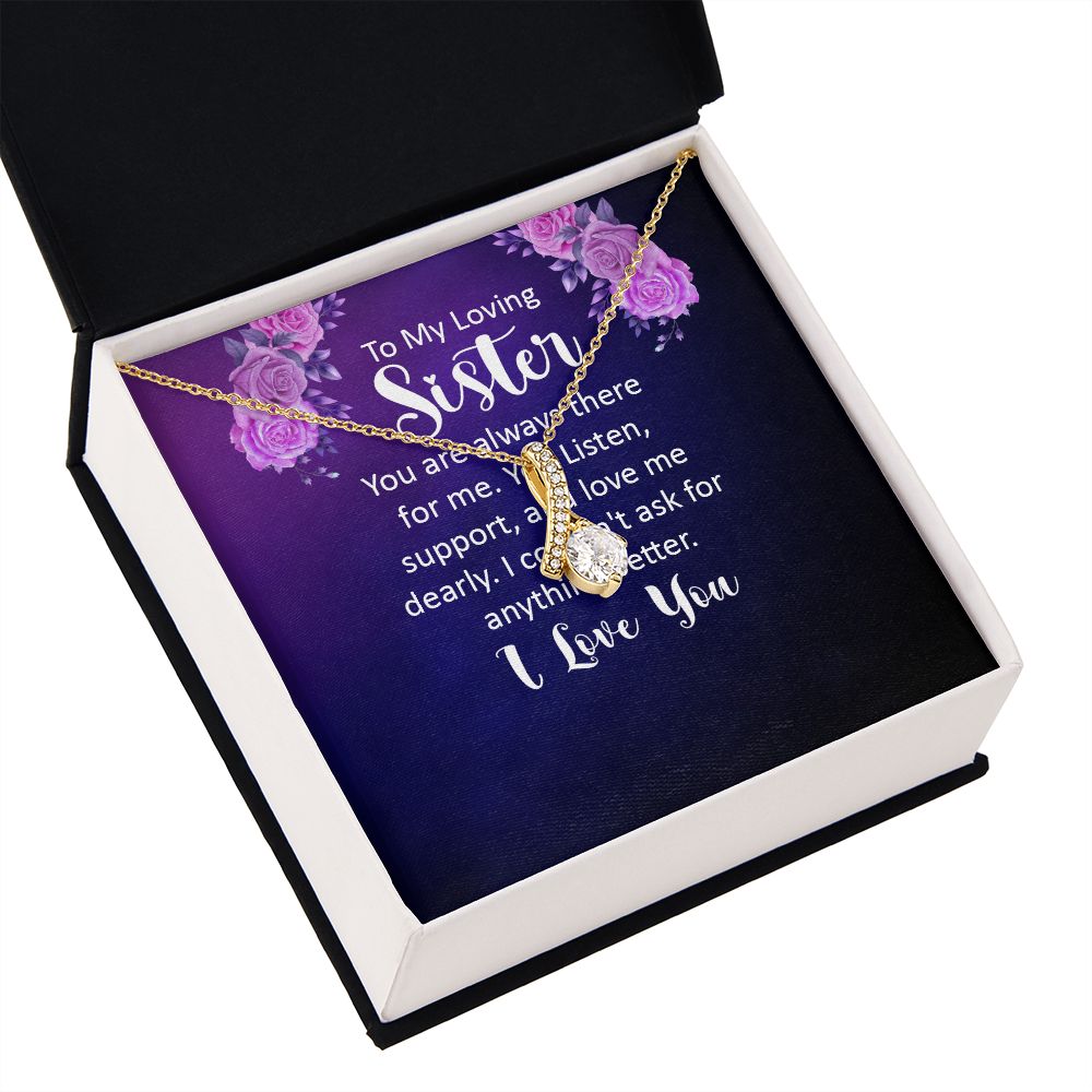 To My Sister You Are Always There For Me Alluring Ribbon Necklace Message Card-Express Your Love Gifts