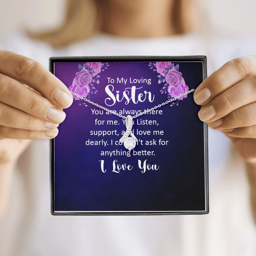 To My Sister You Are Always There For Me Alluring Ribbon Necklace Message Card-Express Your Love Gifts