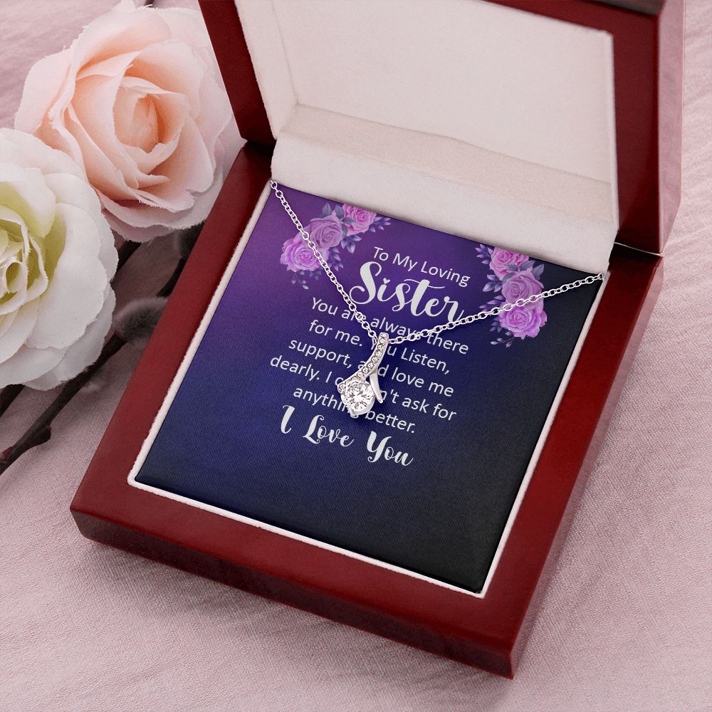To My Sister You Are Always There For Me Alluring Ribbon Necklace Message Card-Express Your Love Gifts